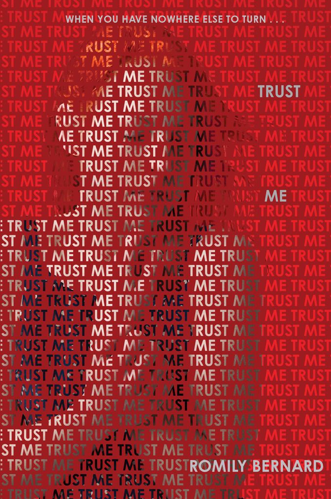 Trust Me by Romily Bernard